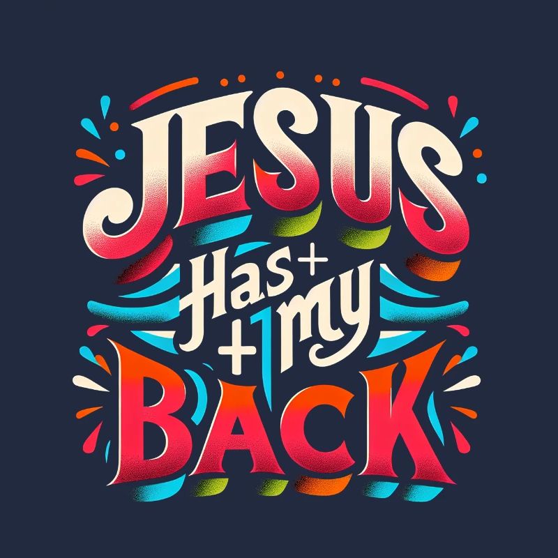Jesus Has My Back 22
