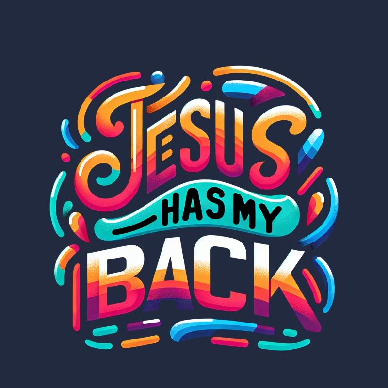 Jesus Has My Back 24
