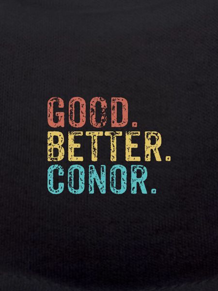 Good better Conor