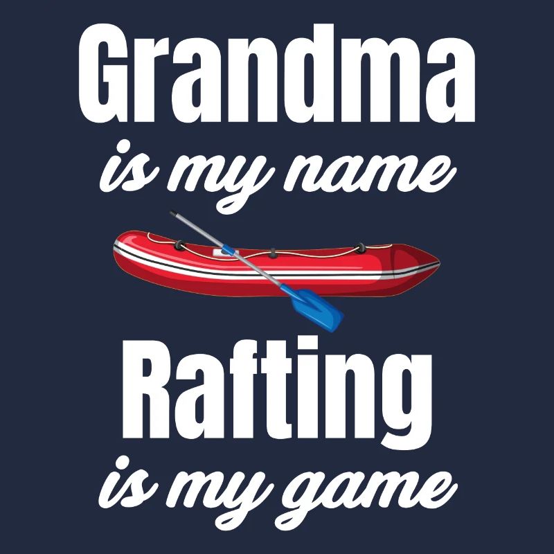 Grand-mère Mon nom Le rafting est mon jeu