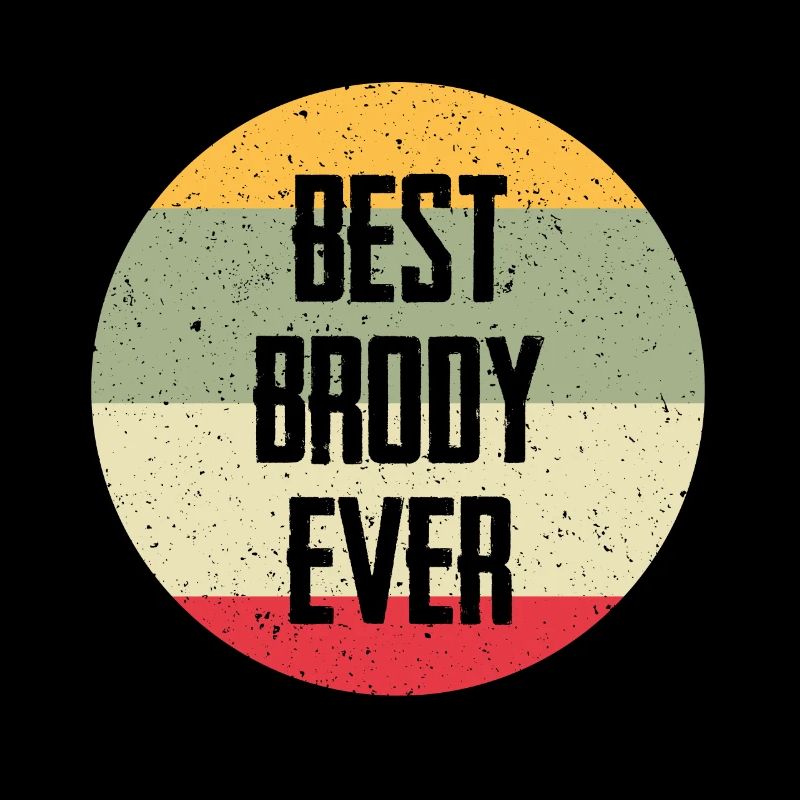 Best Brody Ever