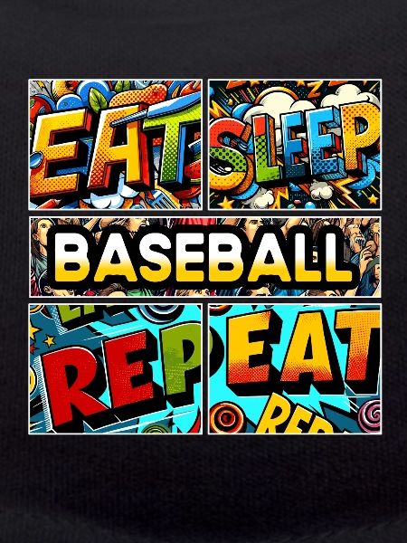 Eat sleep Baseball repeat