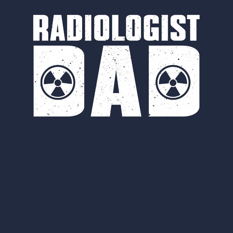 Radiologist Dad