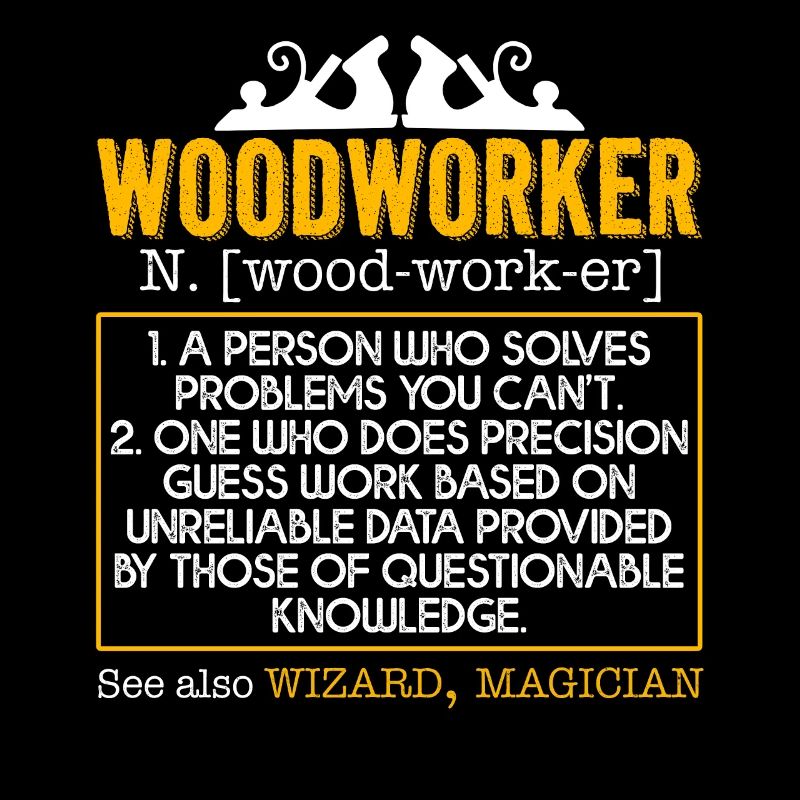 Woodworker Woodworker Definition