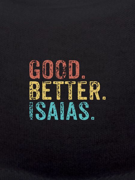 Good better Isaias