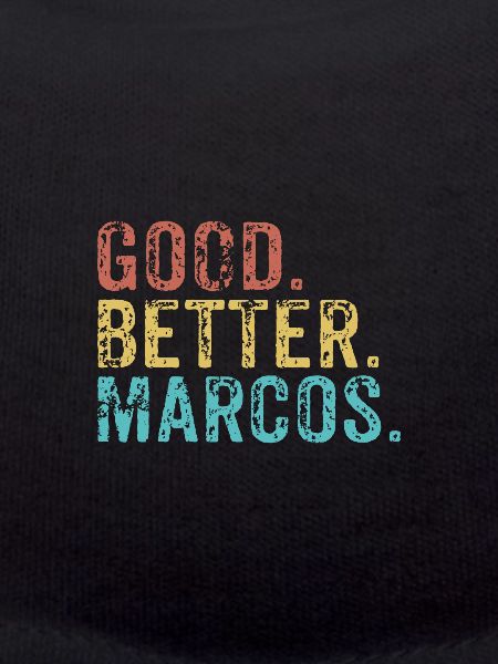 Good better Marcos