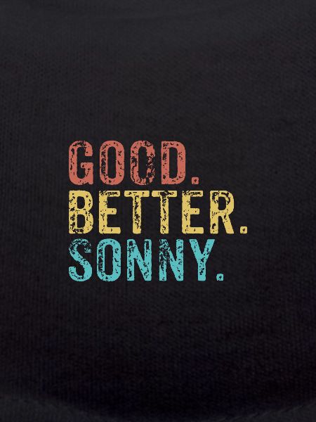 Good better Sonny
