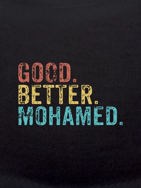 Good better Mohamed