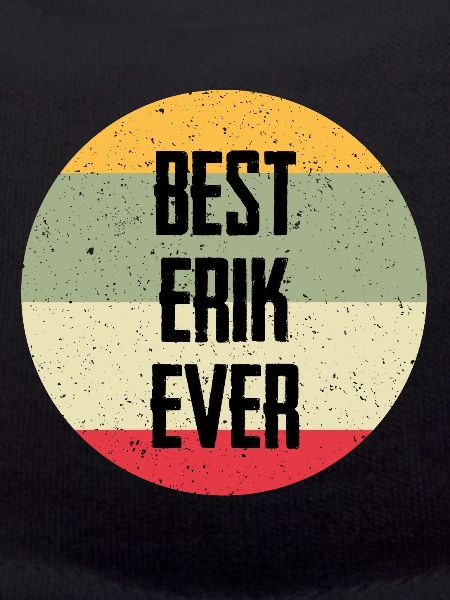 Best Erik Ever