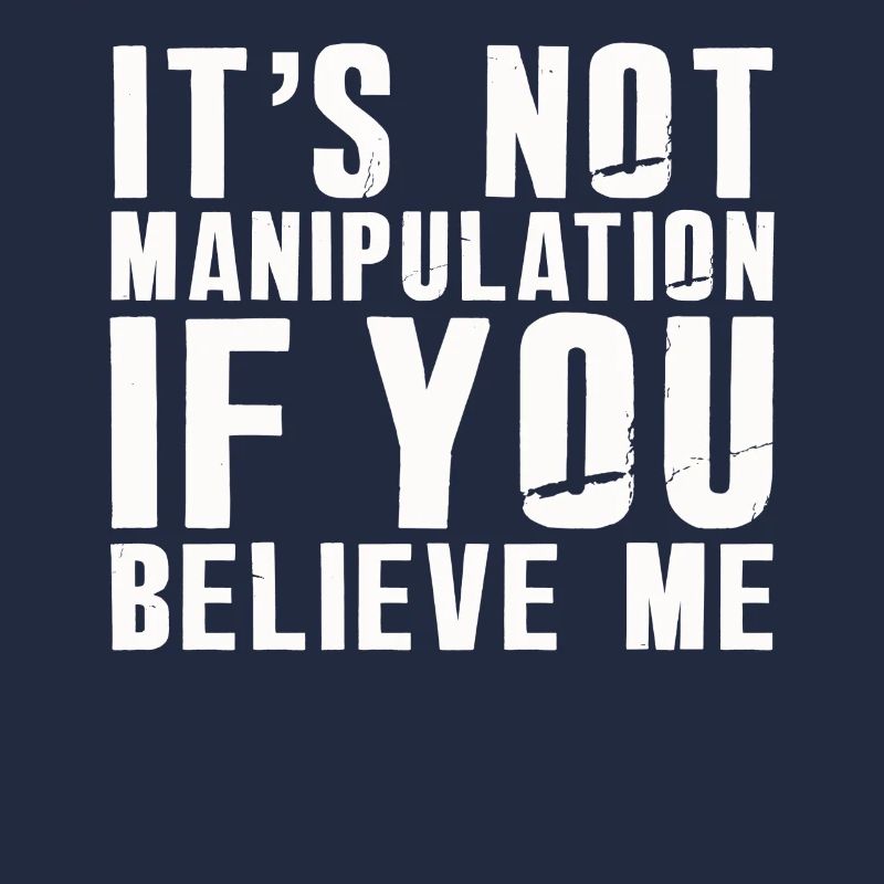 Pas de manipulation si vous croyez