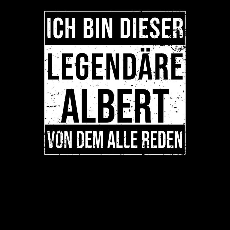 I'm this legendary for Albert
