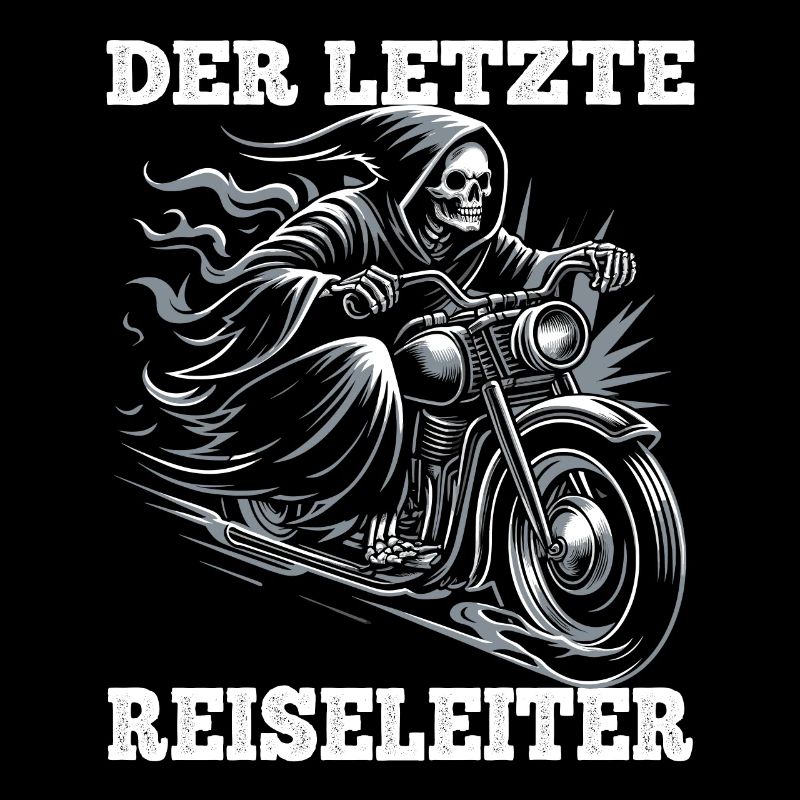 Skeleton Biker The Last Tour Guide Motorcycle Fan