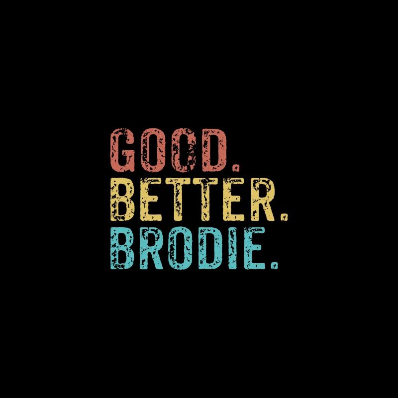 Good better Brodie
