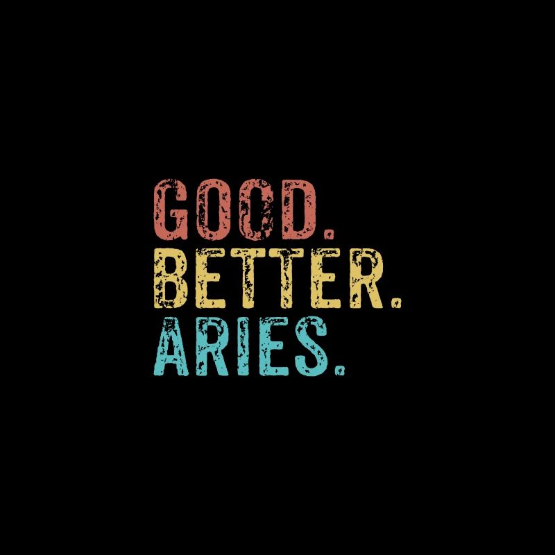 Good better Aries
