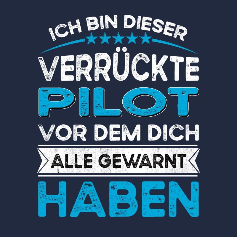 Ich bin dieser legändere Verrückte Pilot