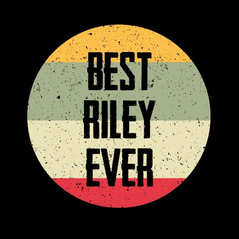 Best Riley Ever