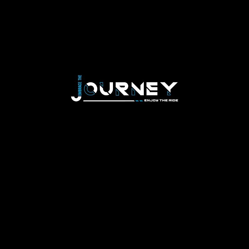 Embrace the Journey