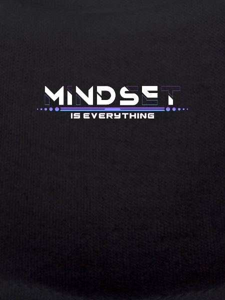 mindset is everything motivation