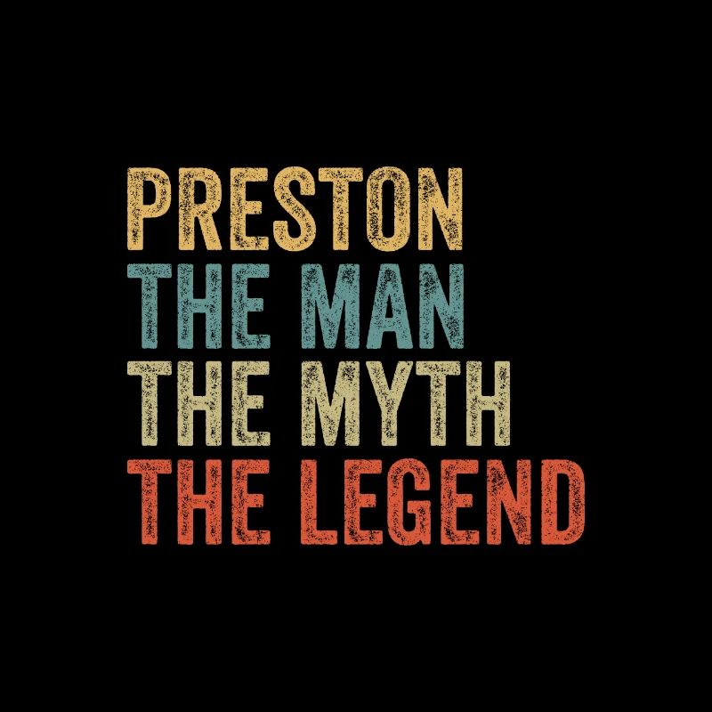 Preston the man the myth