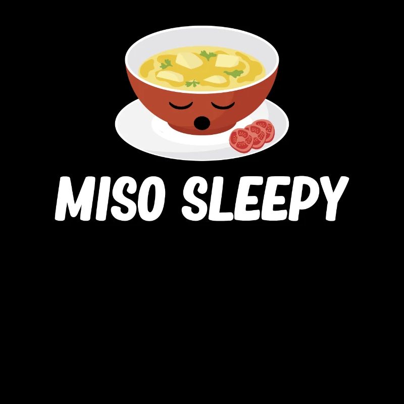 Miso Sleepy Miso Jeux de mots Asiatique Chinois