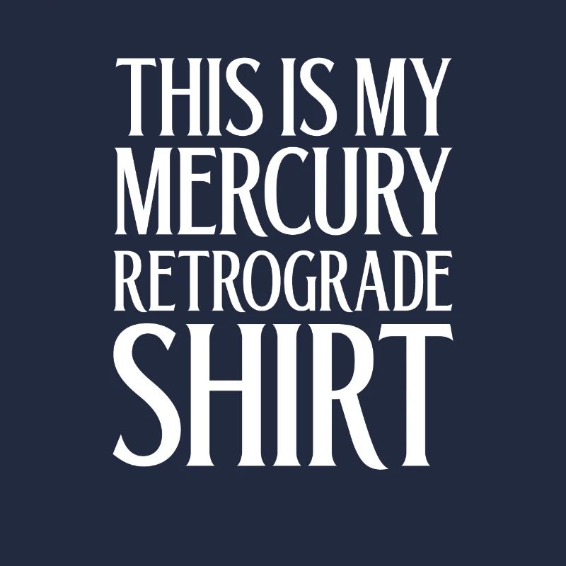 This Is My Mercury Retrograde Motifs
