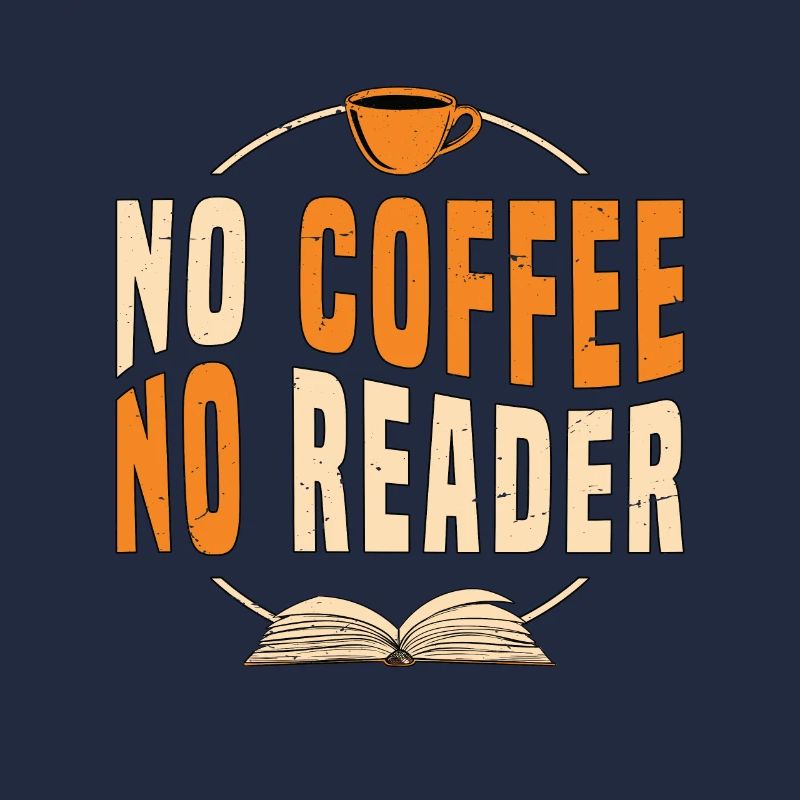 Reader No Coffee No Bookish Coffee Lover Readers