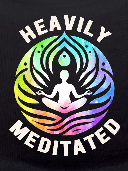Heavily Meditated