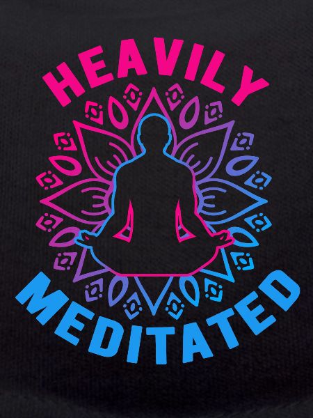 Heavily Meditated