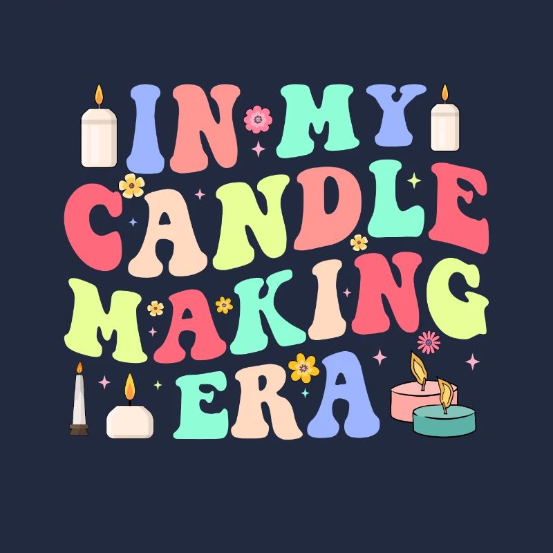 Drôle de fabricant de bougies Candle Maker Saying