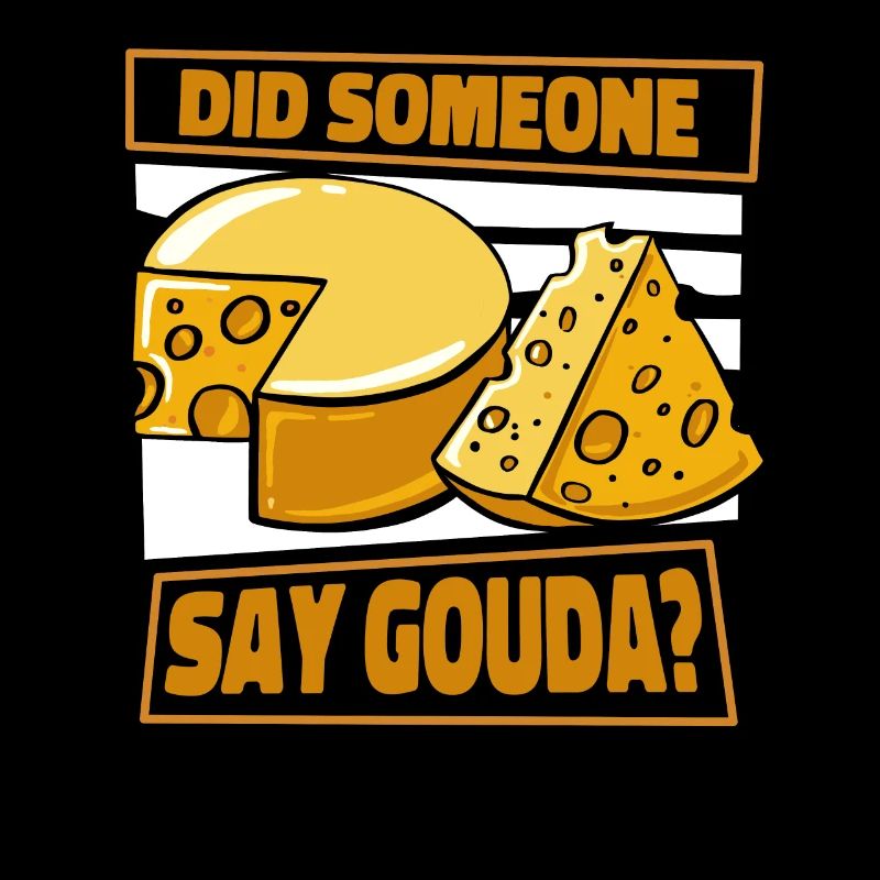 Quelqu’un a-t-il dit Gouda fromager Queso