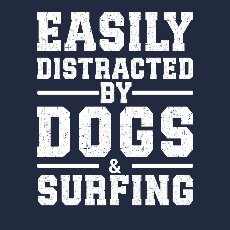 Easily Distracted By Dogs & Surfing