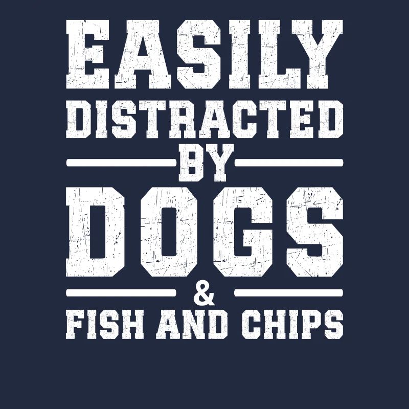 Facilement distrait par les chiens et le fish and chips