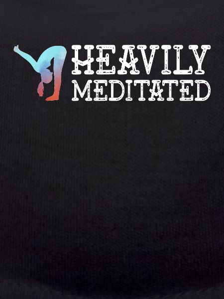 Heavily Meditated