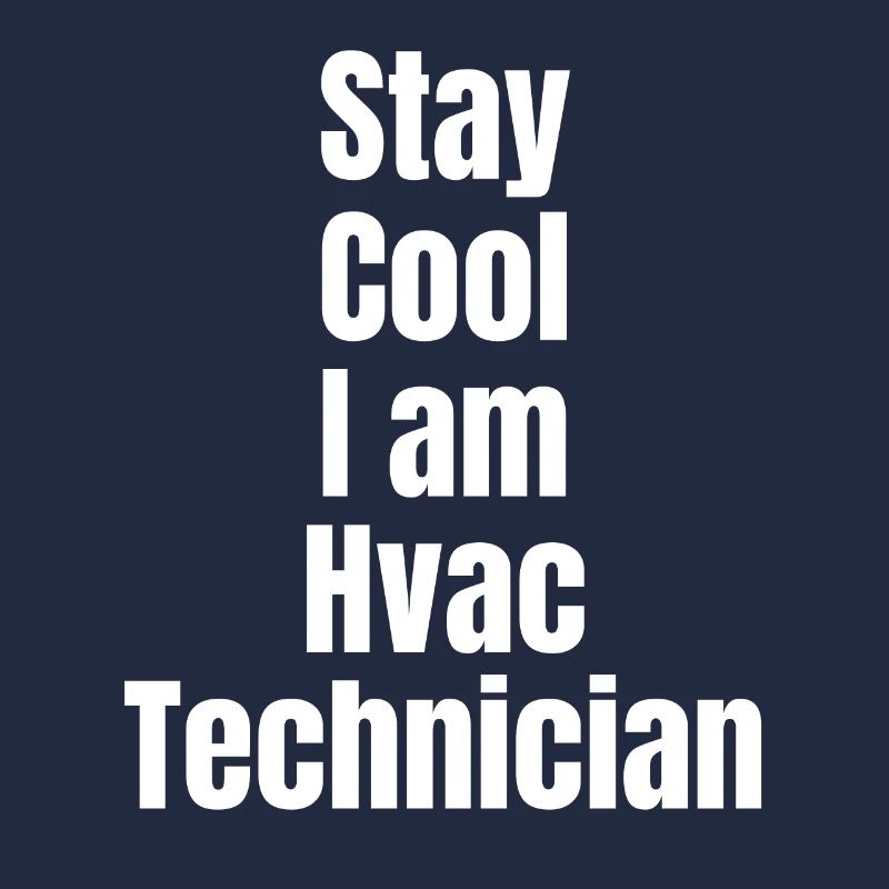 Bleib Cool, Ich Bin Hlk-techniker,