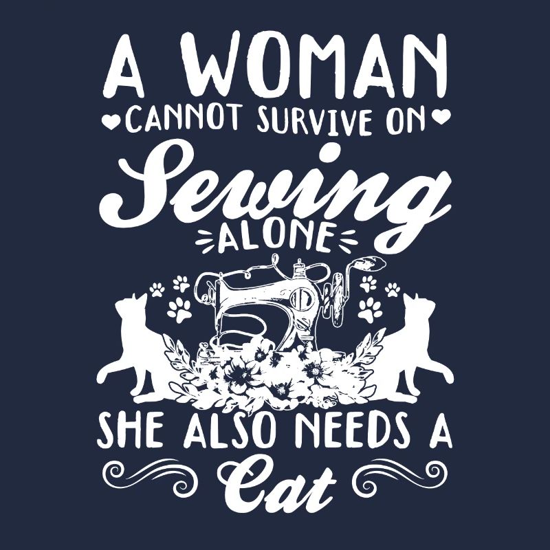 A women cannot survive on sewing alone she also ne