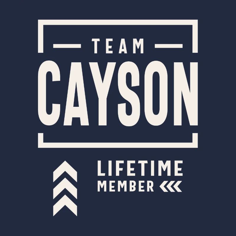 Team Cayson Lebenslanges Mitglied Lustiger Name Cayson