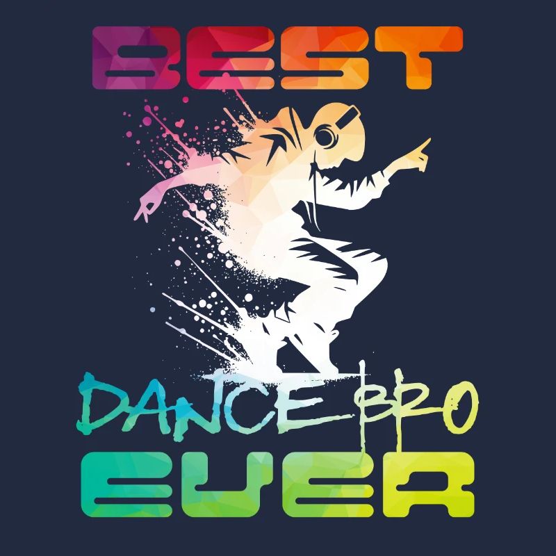 Best Dance Bro Ever Cool Dancer
