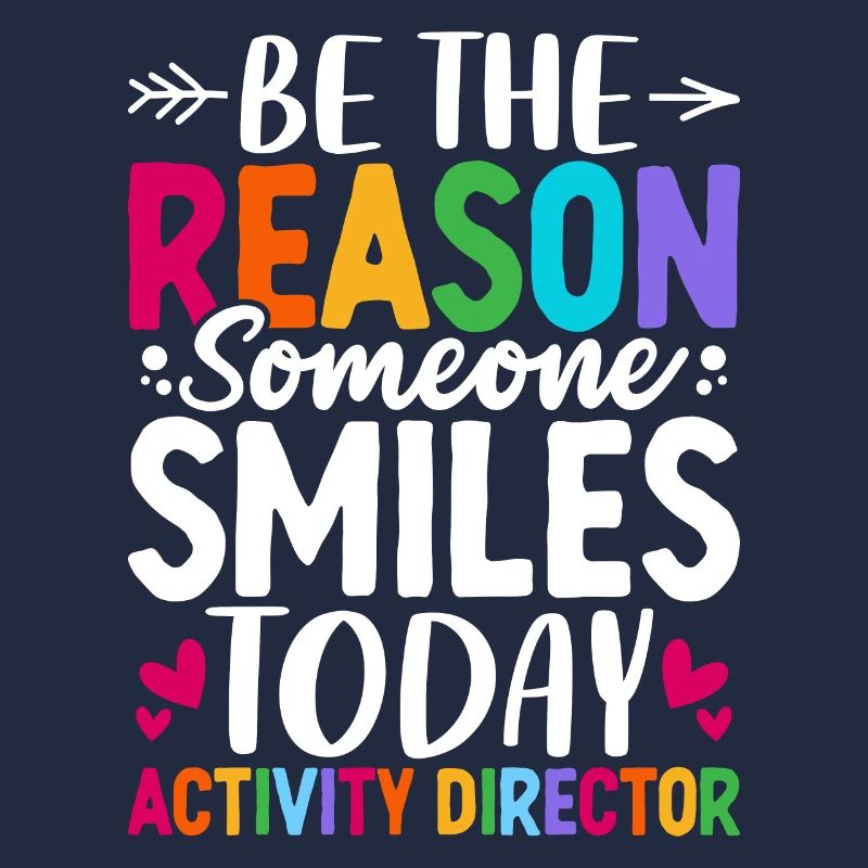 Be the Reason Someone Smiles Today Funny Activity