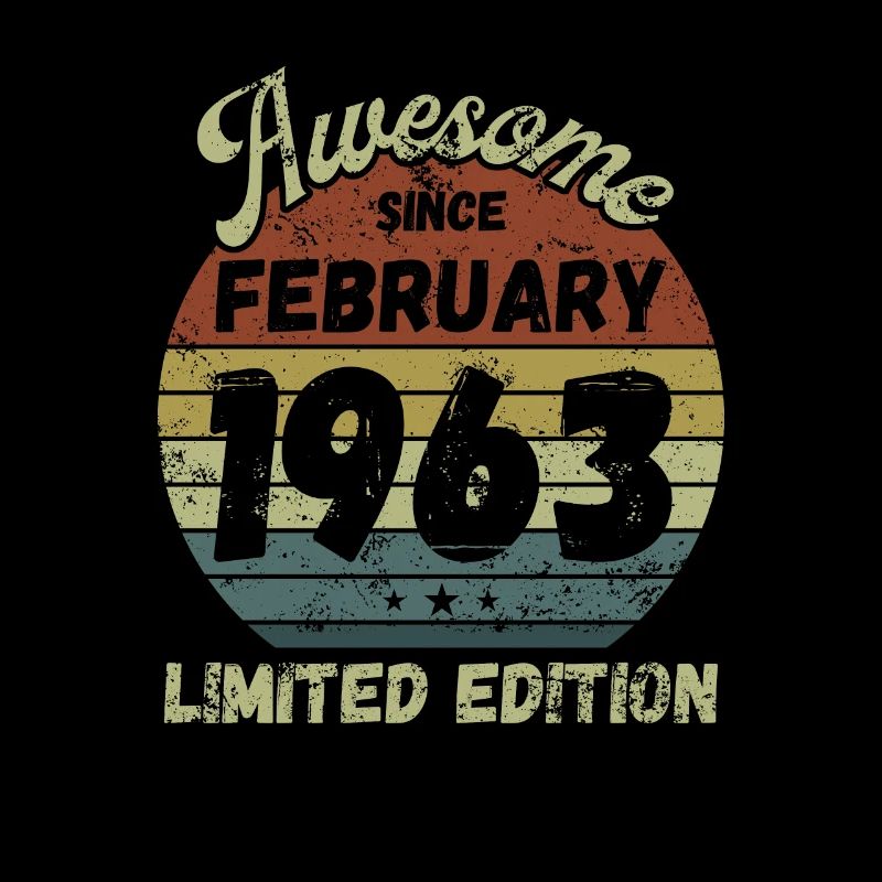 Awesome since February 1963 - Birthday