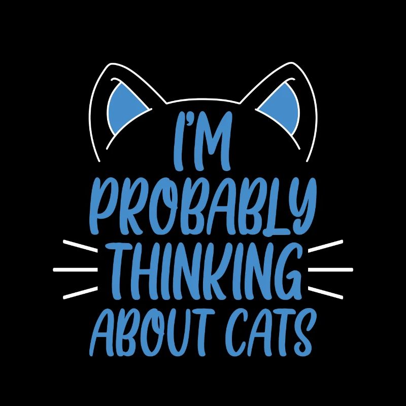 I'm Probably Thinking About Cats 2