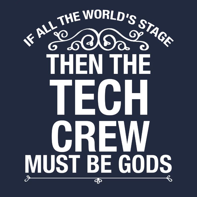 Theater Tech Crew Stage Crew