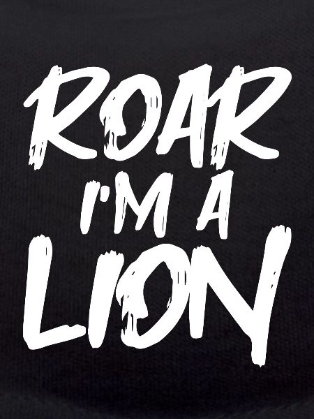 Roar I'm A Lion