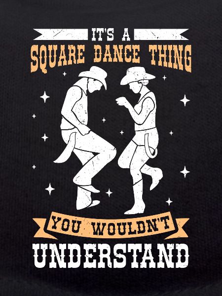 Witziger Square Dance Spruch