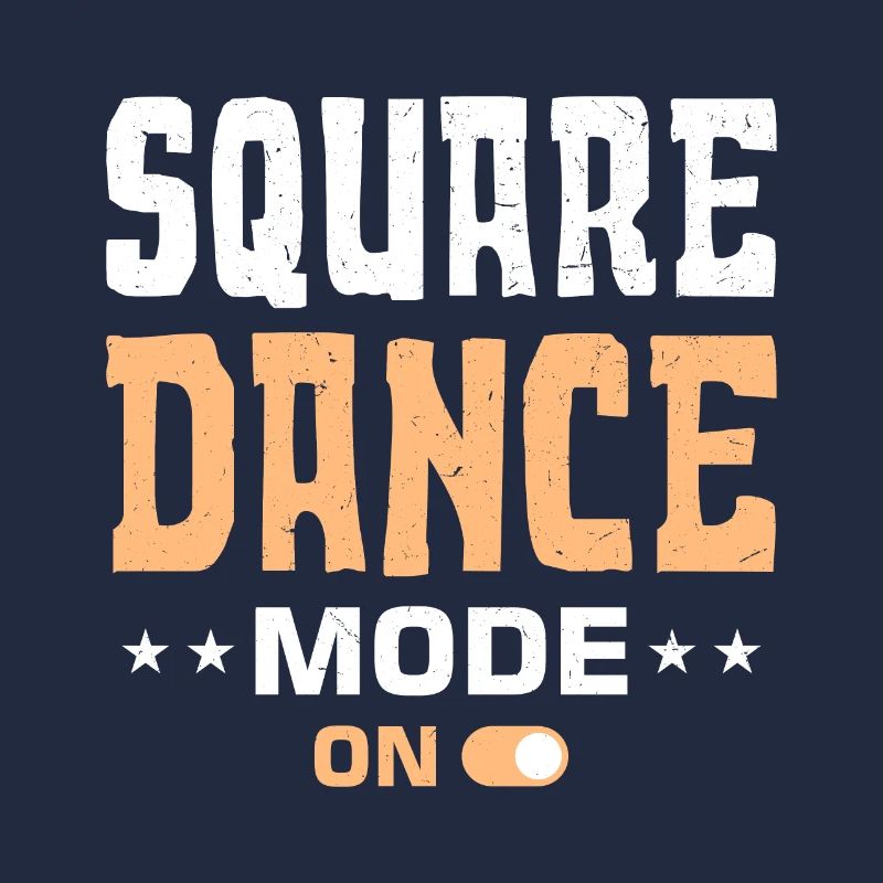 Funny Square Dance Saying
