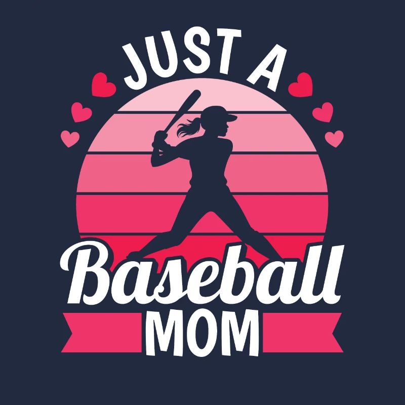 Baseball Just A Baseball Mom