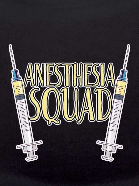 Anesthesia Squad 2
