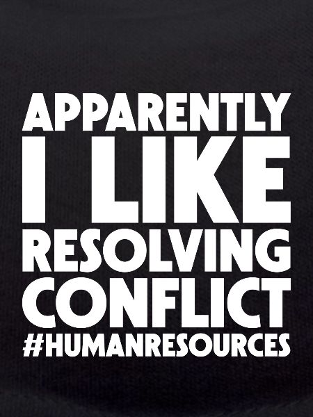 Apparently I Like Resolving Conflict