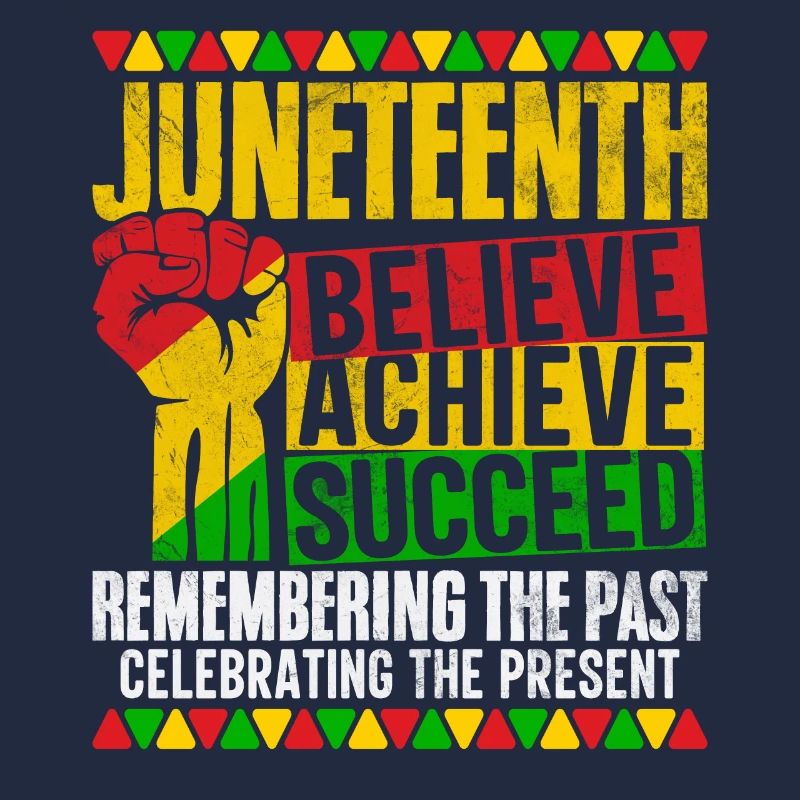 Juneteenth Croire Réussir Réussir BHM Noir