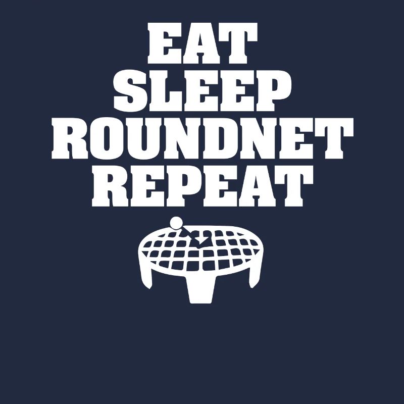 Eat Sleep Roundnet Repeat