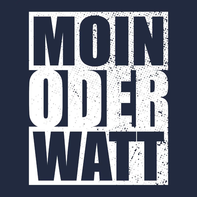 Moin Oder Watt Ruhrgebiet Ruhrpott Hamburg Moin